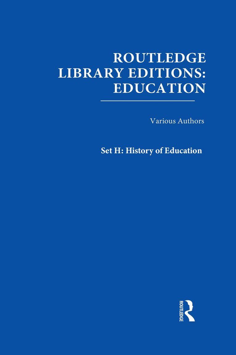Various - Routledge Library Editions: Education Mini-Set H History of Education 24 vol set, Övrigt