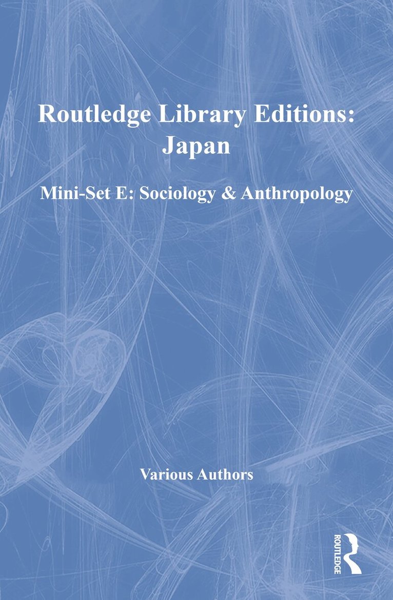 Various - RLE: Japan Mini-Set E: Sociology & Anthropology, Övrigt