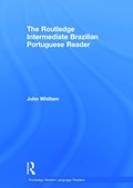 Routledge Intermediate Brazilian Portuguese Reader