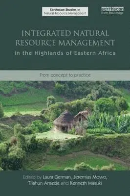 Laura German, International Development Research Centre (Canada) - Integrated Natural Resource Management in the Highlands of Eastern Africa. Tillgänglighet: Tillfälligt slut