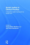 Social Justice in Clinical Practice