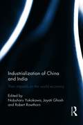 Industralization of China and India