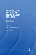 Chicago School Criminology Vol 1