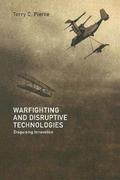 Warfighting and Disruptive Technologies