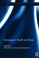 Disclosure in Health and Illness