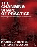Changing Shape of Practice