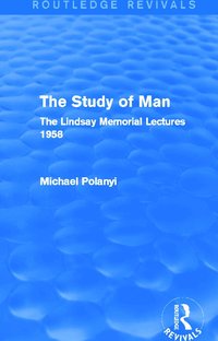 Study of Man (Routledge Revivals)