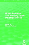 Urban Problems and Planning in the Developed World (Routledge Revivals)