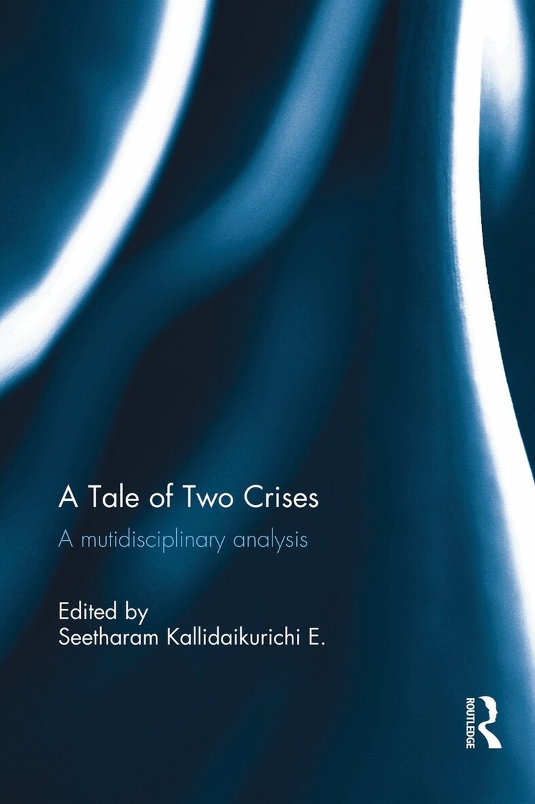 Seetharam Kallidaikurichi - Tale of Two Crises, Häftad