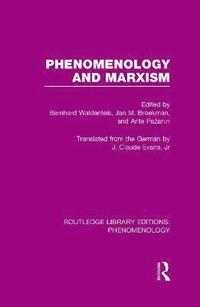 Phenomenology and Marxism
