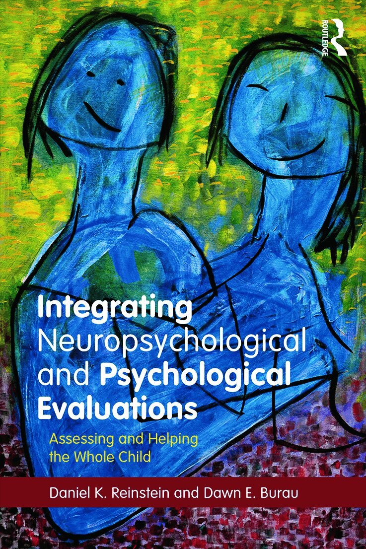 Daniel K. Reinstein, Dawn E. Burau - Integrating Neuropsychological and Psychological Evaluations, Häftad. Tillgänglighet: Lägg i varukorg
