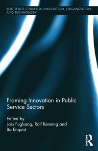 Framing Innovation in Public Service Sectors