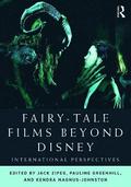 Fairy-Tale Films Beyond Disney