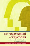 Assessment of Psychosis