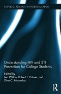 Understanding HIV and STI Prevention for College Students