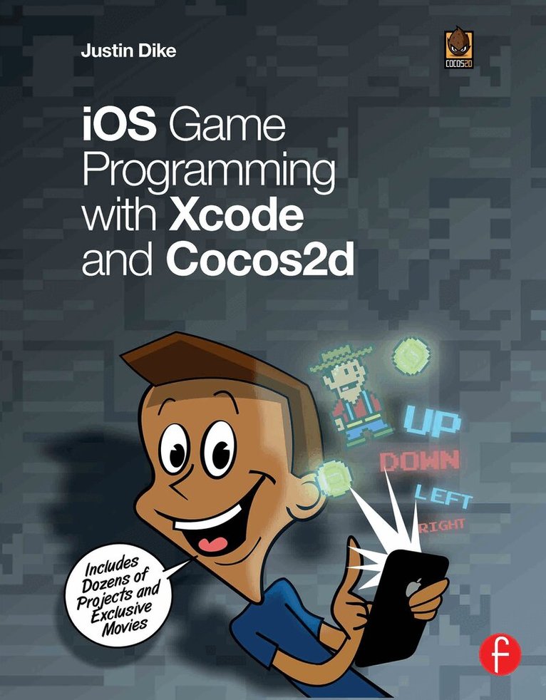 Justin Dike - iOS Game Programming with Xcode and Cocos2d, Häftad. Tillgänglighet: Tillfälligt slut