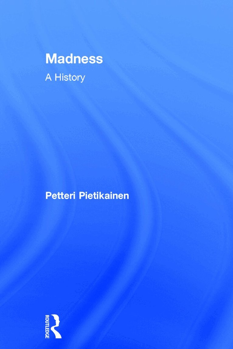 Petteri Pietikäinen - Madness, Inbunden