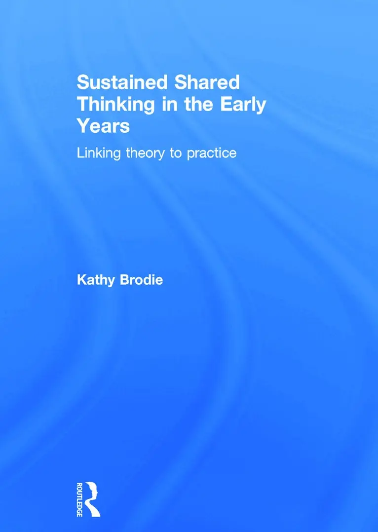 Kathy Brodie - Sustained Shared Thinking in the Early Years, Inbunden. Tillgänglighet: Lägg i varukorg