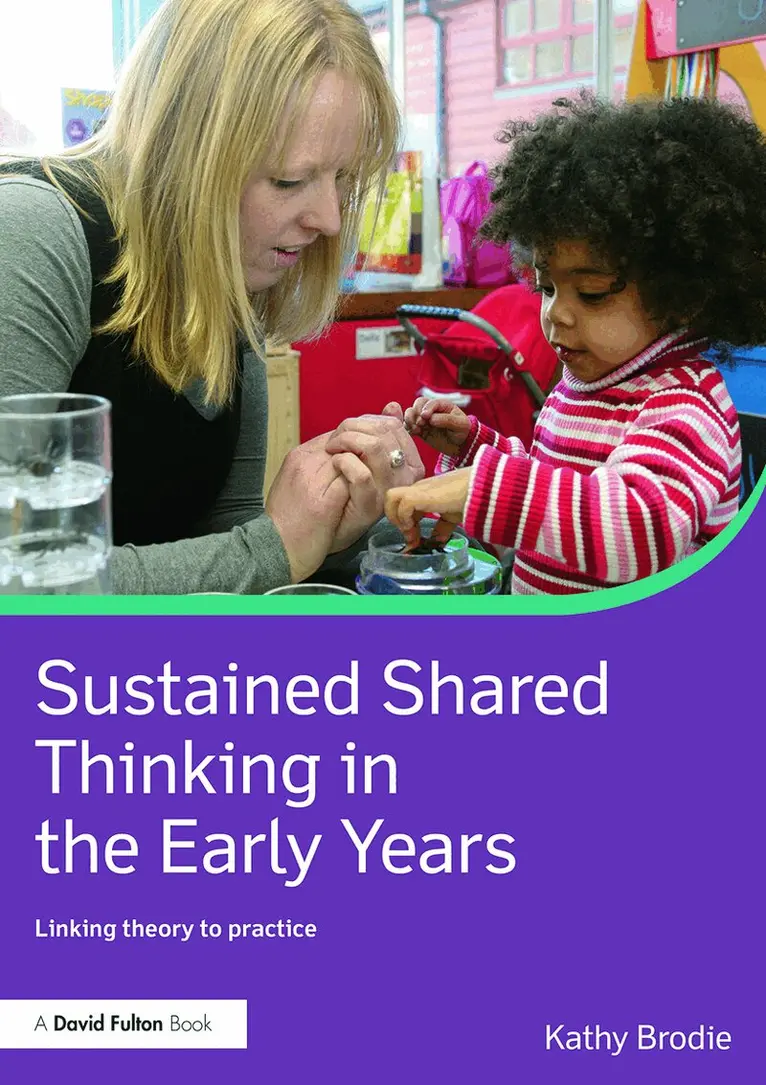 Kathy Brodie - Sustained Shared Thinking in the Early Years, Häftad. Tillgänglighet: Lägg i varukorg