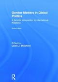 Gender Matters in Global Politics