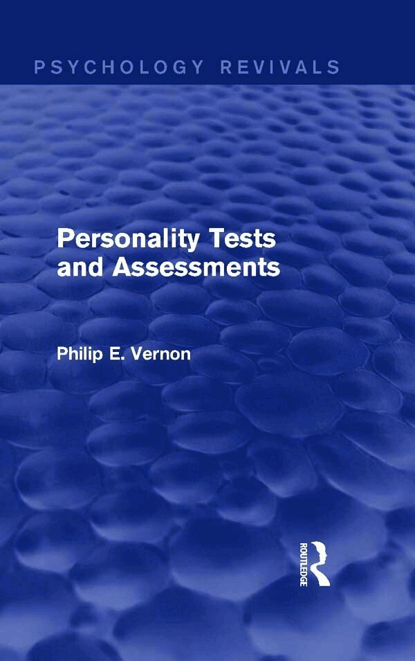 Philip E. Vernon - Personality Tests and Assessments (Psychology Revivals), Inbunden