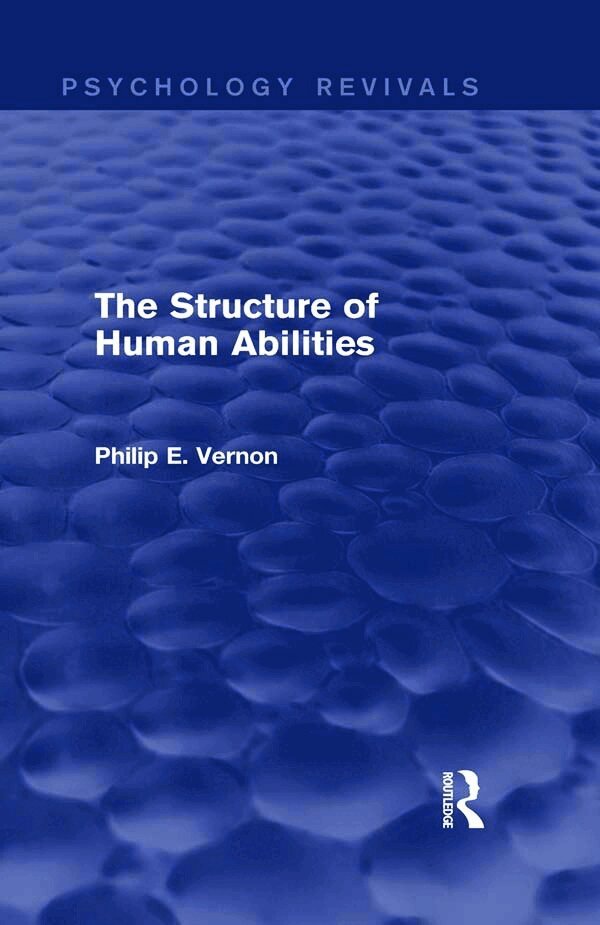 Philip E. Vernon - Structure of Human Abilities (Psychology Revivals), Inbunden