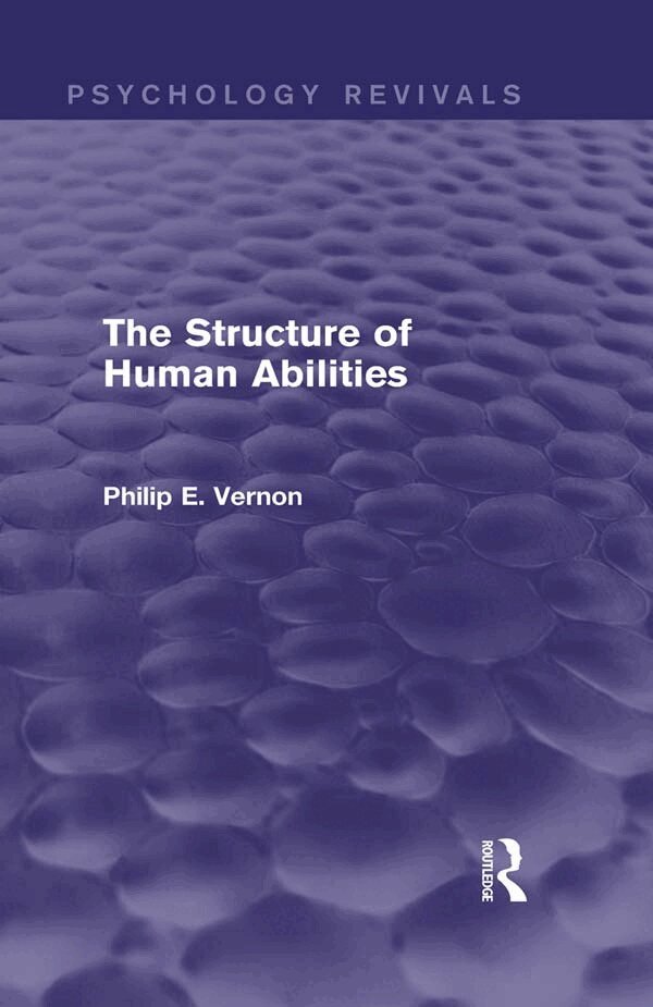 Philip E. Vernon - Structure of Human Abilities (Psychology Revivals), Häftad