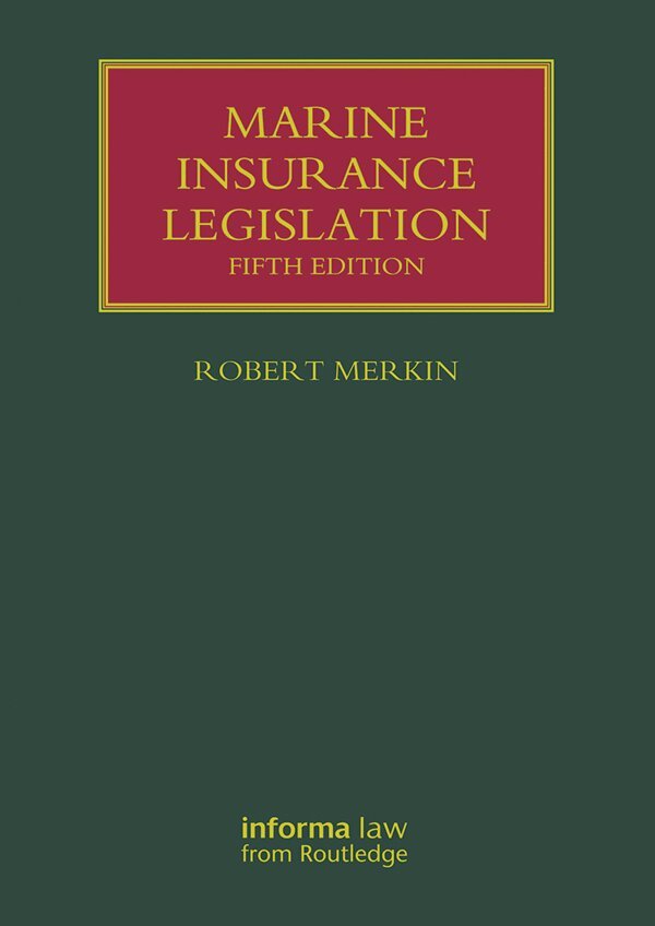 Robert Merkin, Johanna Hjalmarsson, Aysegul Bugra, Jennifer Lavelle - Marine Insurance Legislation, Inbunden