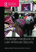 Routledge Handbook of Latin American Security