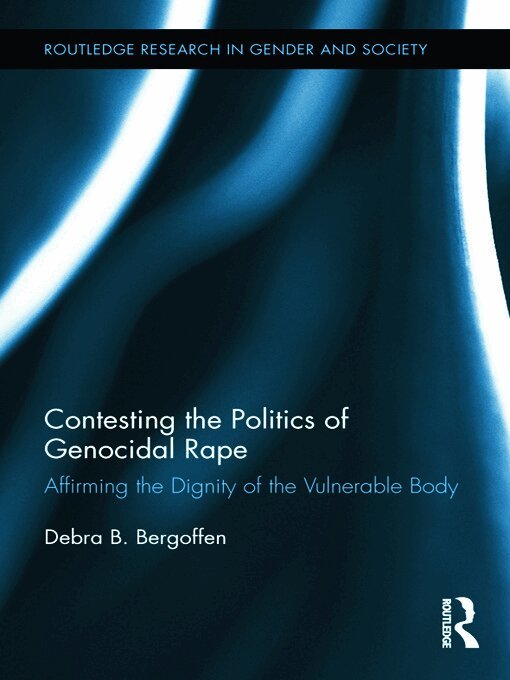 Contesting the Politics of Genocidal Rape