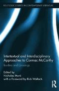 Intertextual and Interdisciplinary Approaches to Cormac McCarthy
