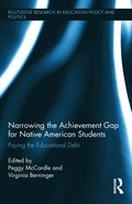 Narrowing the Achievement Gap for Native American Students