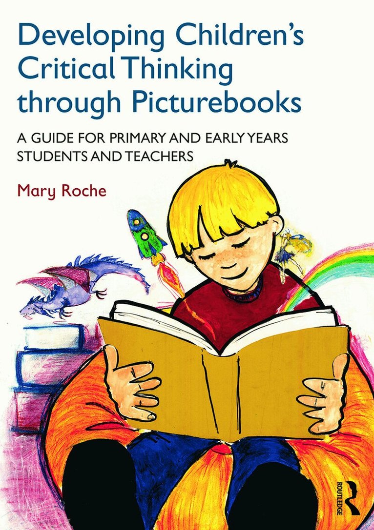 Mary Roche - Developing Children's Critical Thinking through Picturebooks, Häftad