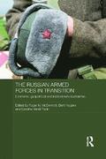 The Russian Armed Forces in Transition