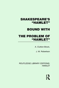 Shakespeare's "Hamlet" bound with The Problem of Hamlet