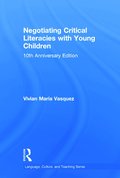 Negotiating Critical Literacies with Young Children