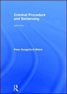 Peter Hungerford-Welch - Criminal Procedure and Sentencing, Inbunden. Tillgänglighet: Tillfälligt slut