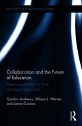 Collaboration and the Future of Education