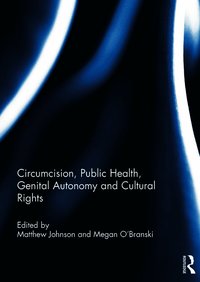 Circumcision, Public Health, Genital Autonomy and Cultural Rights