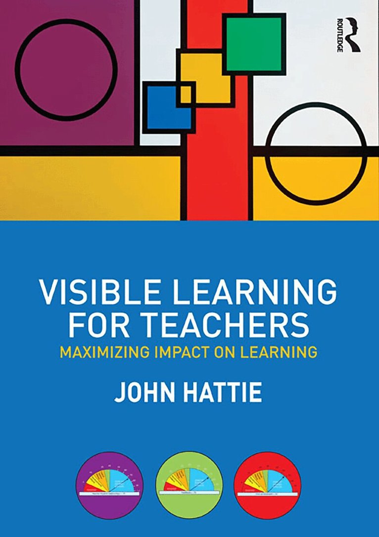 John Hattie - Visible Learning for Teachers, Häftad