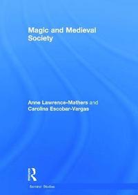Magic and Medieval Society