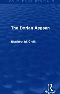 Dorian Aegean (Routledge Revivals)