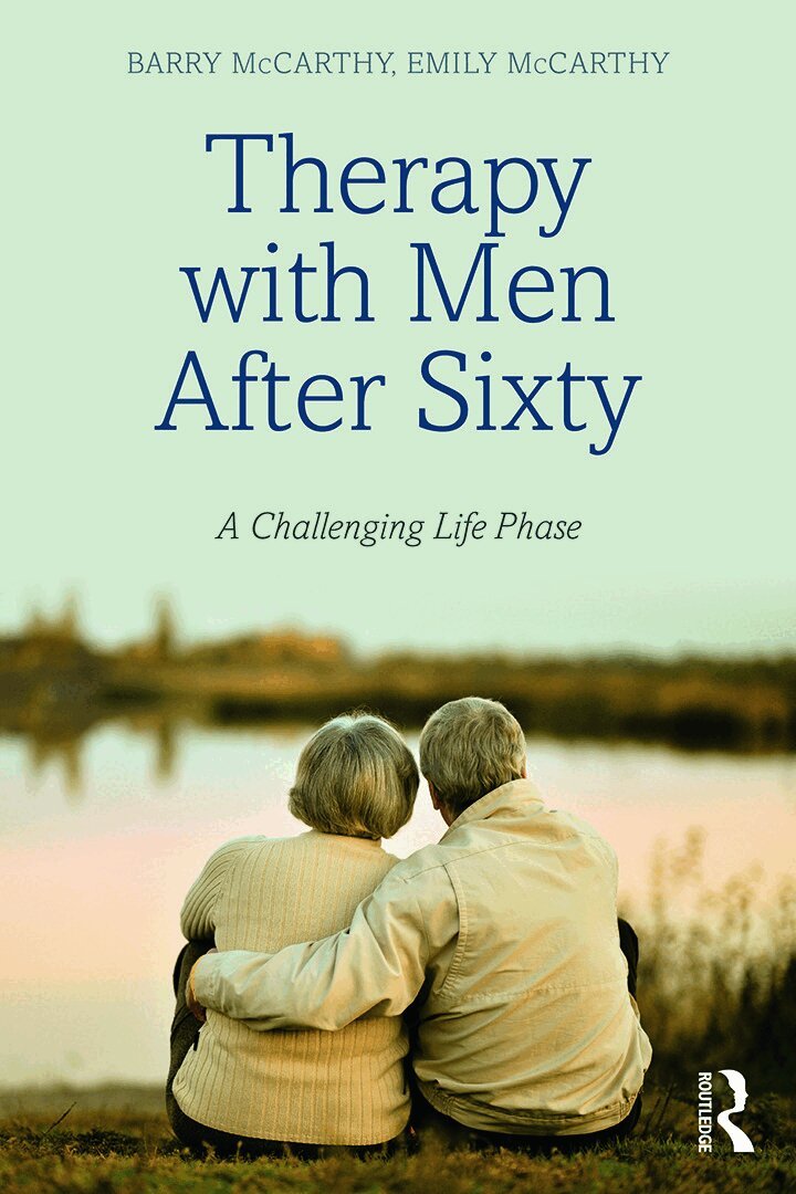 Barry McCarthy, Emily McCarthy - Therapy with Men after Sixty, Häftad