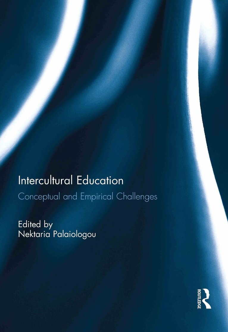 Nektaria Palaiologou - Intercultural Education, Inbunden