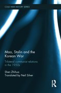 Mao, Stalin and the Korean War
