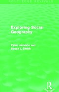 Exploring Social Geography (Routledge Revivals)