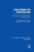 Cultures of Schooling (RLE Edu L Sociology of Education)