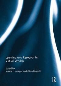 Learning and Research in Virtual Worlds