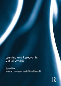 Learning and Research in Virtual Worlds