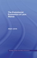 Evolutionist Economics of Leon Walras